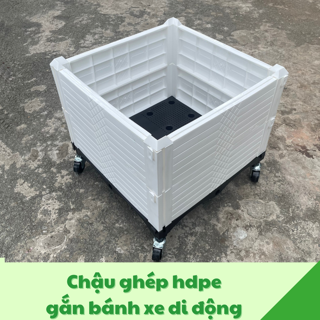 Báo Giá Chậu Ghép Thông Minh 50x50x40 Có Bánh Xe Tại TP.HCM